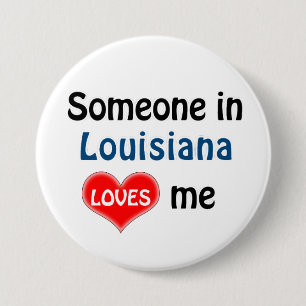 Someone in Louisiana Loves Button