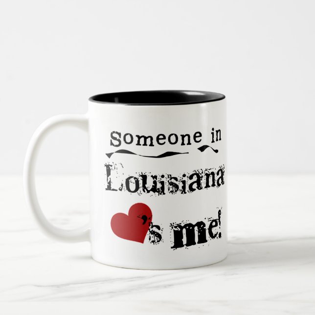Someone In Louisiana Loves Me Two-Tone Coffee Mug (Left)