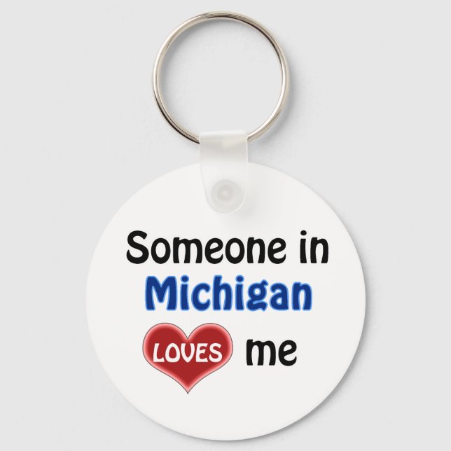 Someone in Michigan Loves me Keychain (Front)