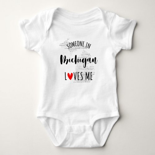Someone In Michigan Loves Me Map Baby Bodysuit