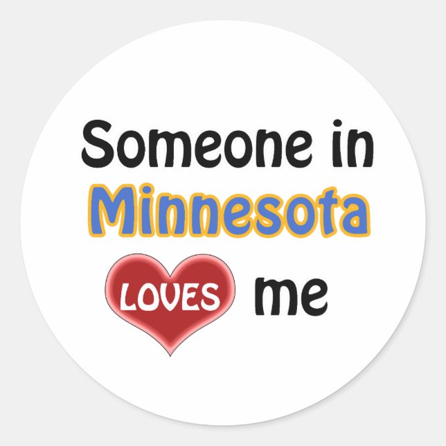 Someone in Minnesota Loves me Classic Round Sticker (Front)