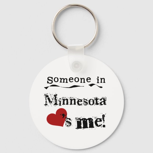 Someone In Minnesota Loves Me Keychain (Front)