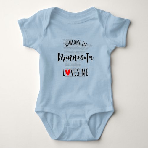 Someone In Minnesota Loves Me Map Baby Bodysuit