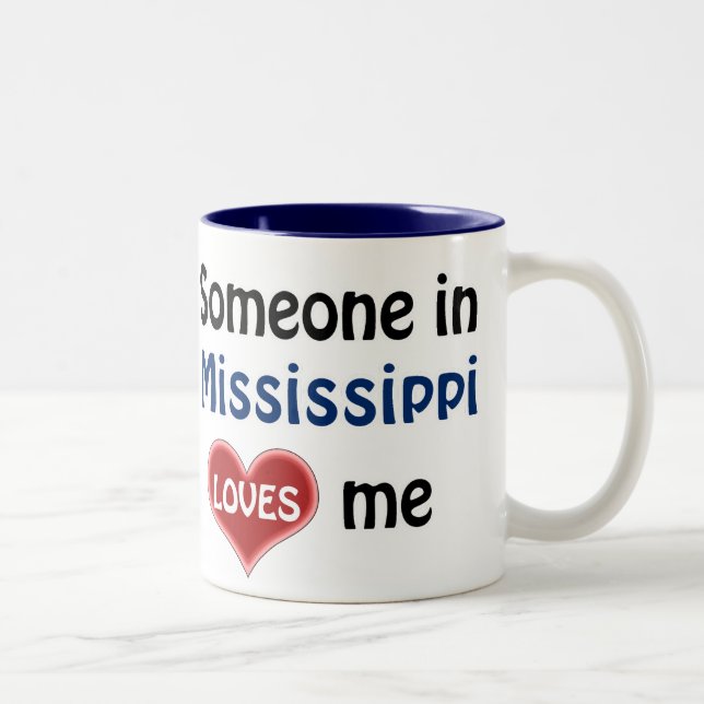 Someone in Mississippi loves me Two-Tone Coffee Mug (Right)