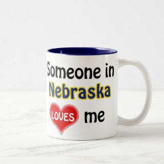Someone in Nebraska loves me Two-Tone Coffee Mug
