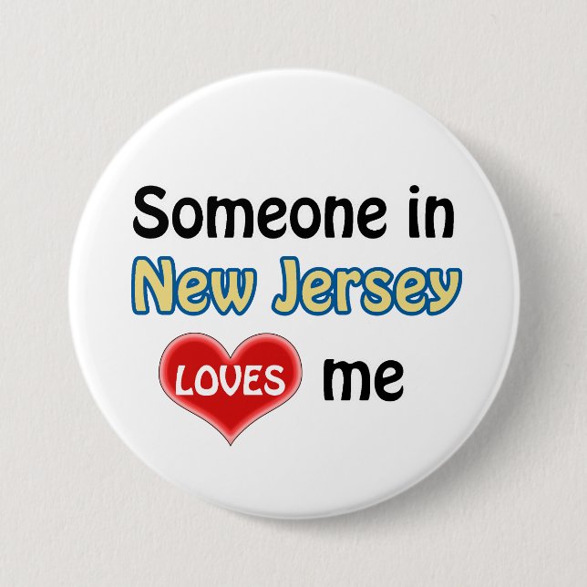 Someone in New Jersey loves me Button (Front)