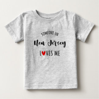 Someone In New Jersey Loves Me Map Baby T shirt