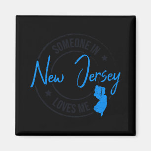 Someone In New Jersey Loves Me New Jersey Magnet