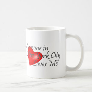 Someone in New York City Loves Me Coffee Mug