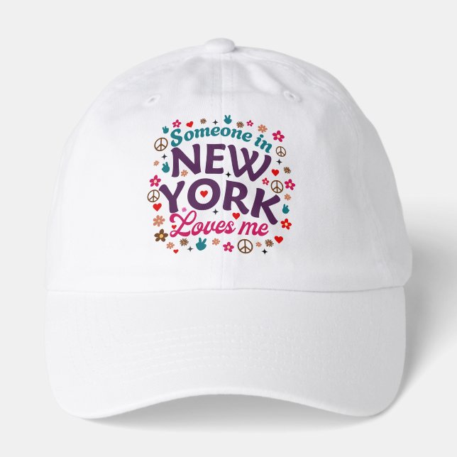 Someone in New York Loves Me Retro Funny Design Hat (Front)