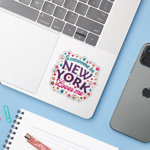 Someone in New York Loves Me Retro Funny Design Sticker
