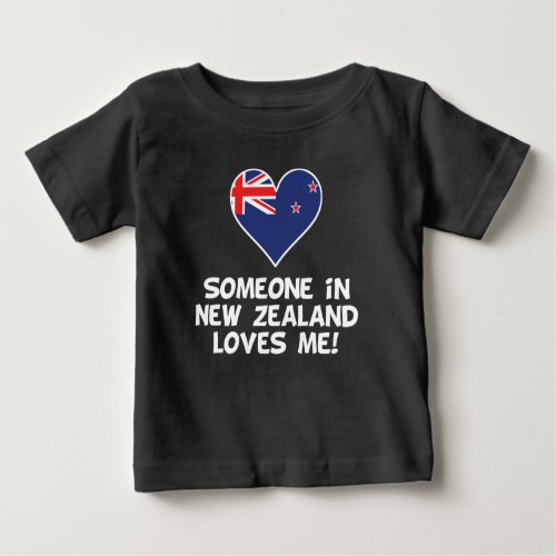 Someone In New Zealand Loves Me Baby T_Shirt