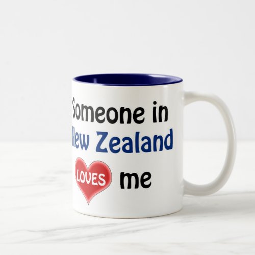 Someone in New Zealand loves me Two_Tone Coffee Mug