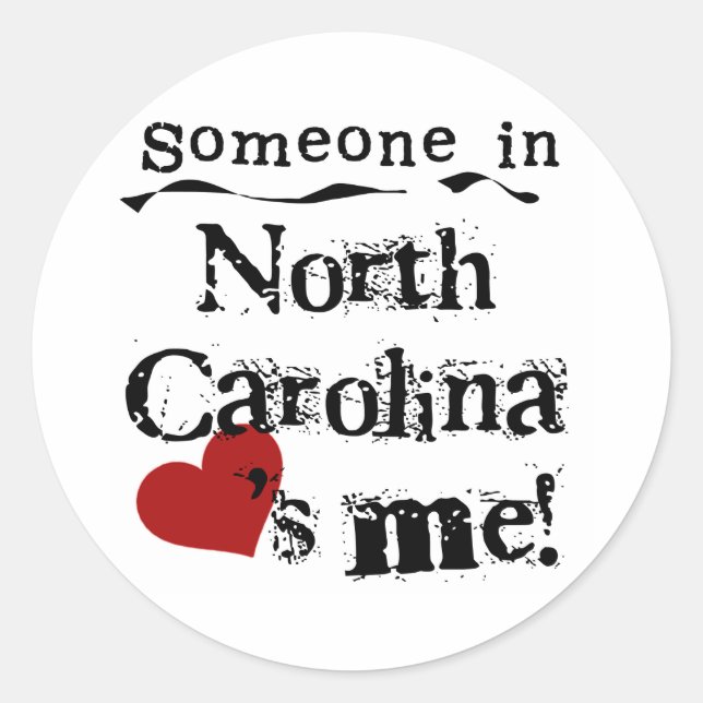 Someone In North Carolina Loves Me Classic Round Sticker (Front)
