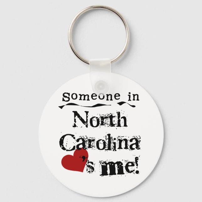 Someone In North Carolina Loves Me Keychain (Front)