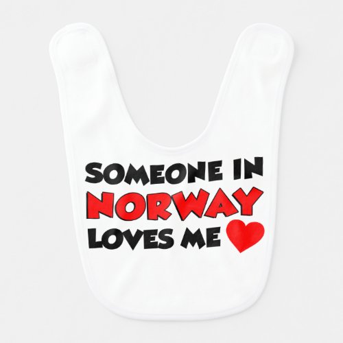 Someone In Norway Loves Me Baby Bib
