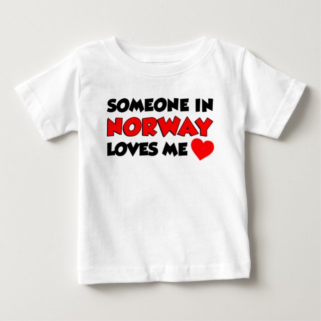 Someone In Norway Loves Me Baby T-Shirt (Front)