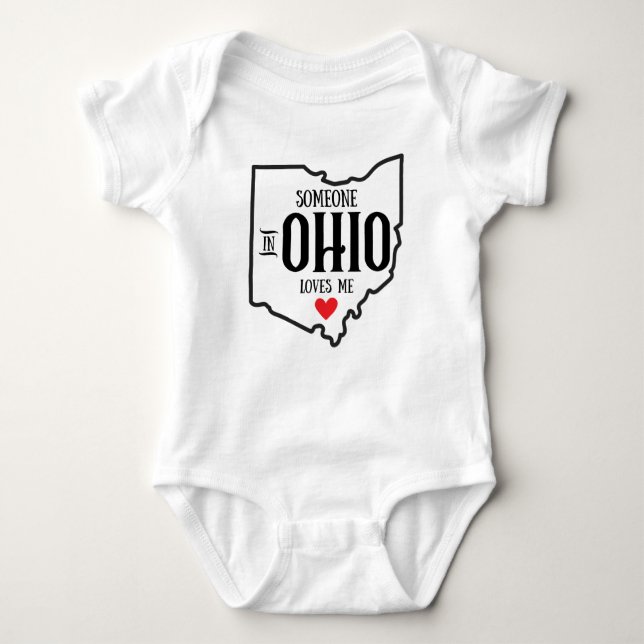 Someone in Ohio Loves Me Baby Bodysuit (Front)