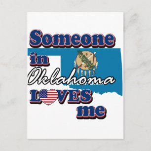 Someone in Oklahoma loves me Postcard
