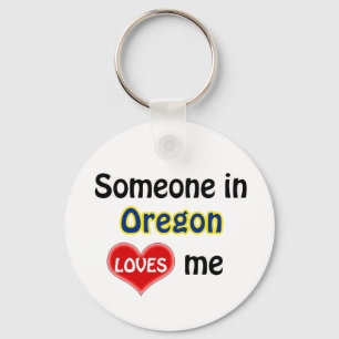 Someone in Oregon Loves me Keychain