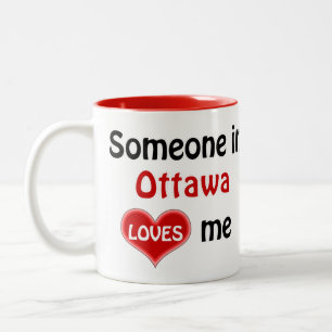 Someone in Ottawa Loves Me Two-Tone Coffee Mug