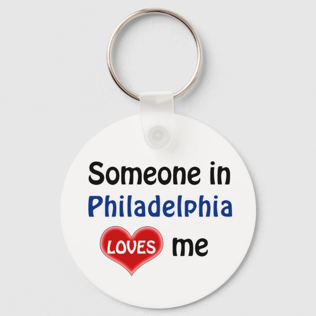 Someone in Philadelphia Loves me Keychain (Front)