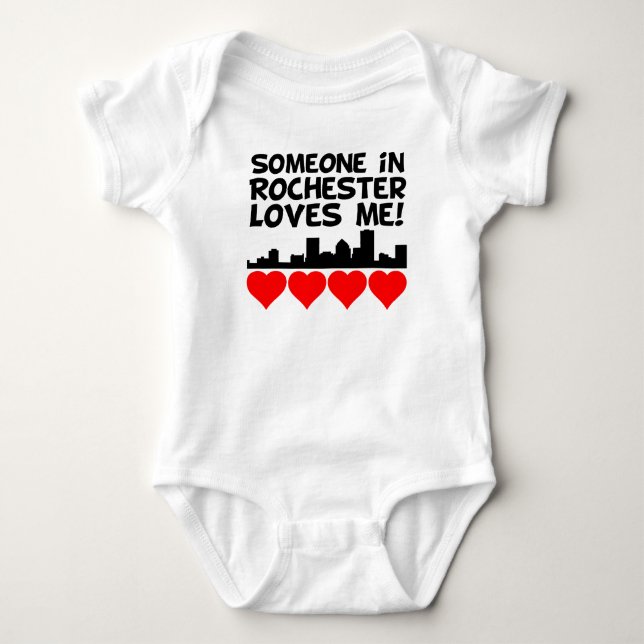 Someone In Rochester New York Loves Me Baby Bodysuit (Front)