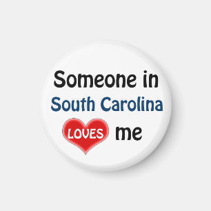 Someone in South Carolina loves me Magnet