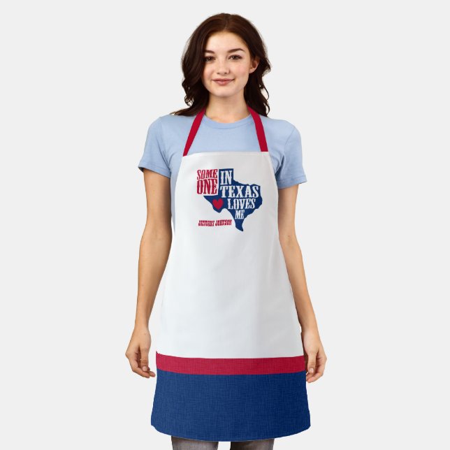 Someone in Texas Loves Me Apron (Worn)