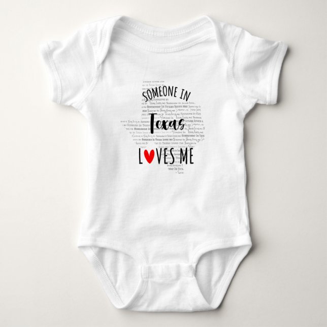 Someone In Texas Loves Me Map Baby Bodysuit (Front)