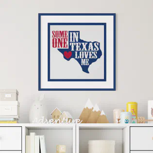 Someone in Texas Loves Me Poster