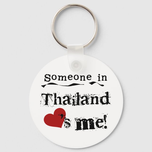 Someone In Thailand Loves Me Keychain (Front)
