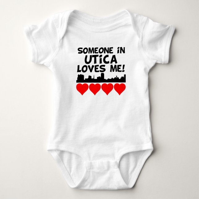 Someone In Utica New York Loves Me Baby Bodysuit (Front)