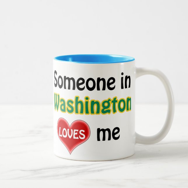 Someone in Washington loves me Two-Tone Coffee Mug (Right)