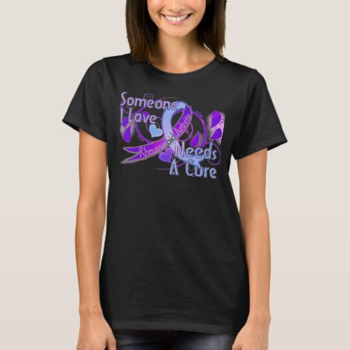 Someone Needs A Cure Rheumatoid Arthritis Shirt