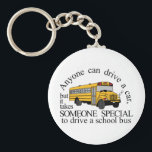 Someone Special Keychain<br><div class="desc">One of the hallmarks of school days is riding the school bus. A great design on back to school projects on back packs, bags and more!</div>