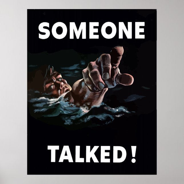Someone Talked Poster (Front)