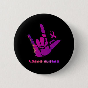 Someone with Alzheimer Love Alzheimer Awareness Sh Button