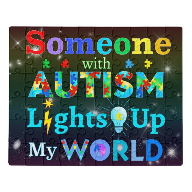 Someone with AUTISM Lights Up My WORLD Jigsaw Puzzle (Puzzle Horizontal)