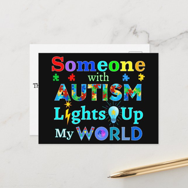 Someone with AUTISM Lights Up My WORLD Postcard (Front/Back In Situ)