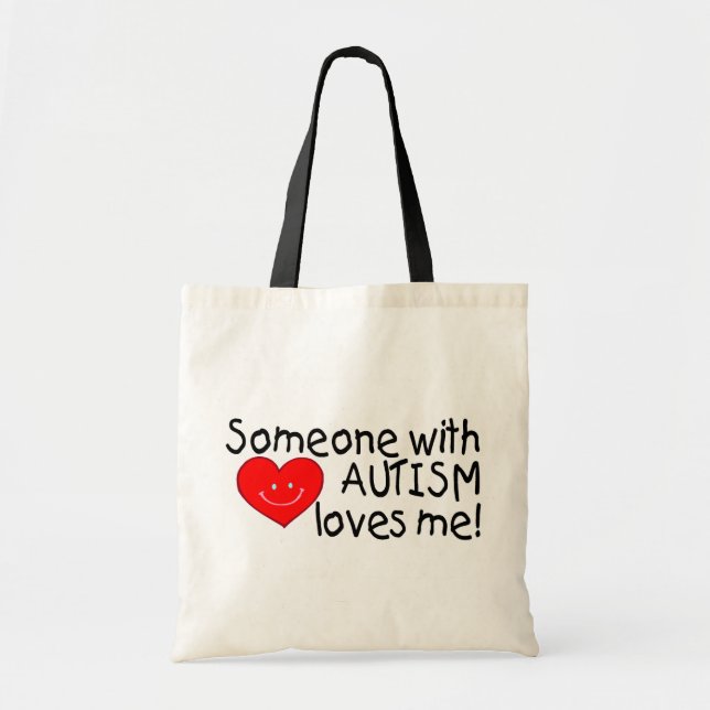 Someone With Autism Loves Me Tote Bag (Front)