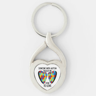 Someone With Autism Taught Me How To Love Keychain