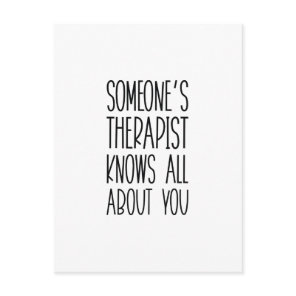 Someone's Therapist Postcard