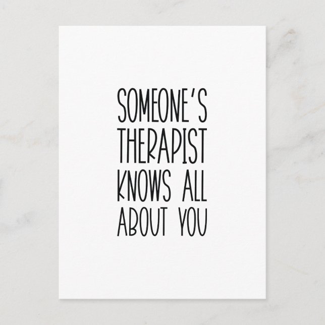 Someone's Therapist Postcard (Front)