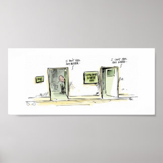 Someone's Worse Off Print