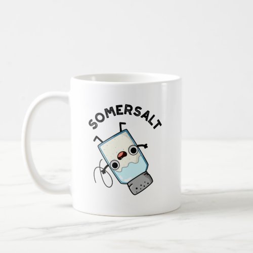 Somersalt Funny Somersault Salt Pun  Coffee Mug