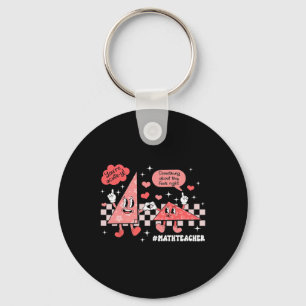 Something About This Feels Right Math Teacher Vale Keychain
