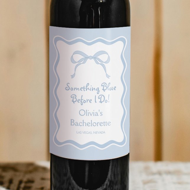Something Blue Bachelorette Party Wine Label (Creator Uploaded)