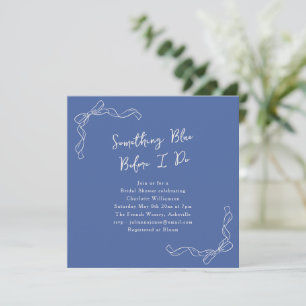 Something Blue Before I Do Bridal Shower Bow Invitation