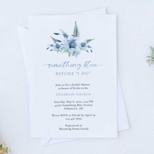 Something Blue Before I Do Bridal Shower Floral Invitation